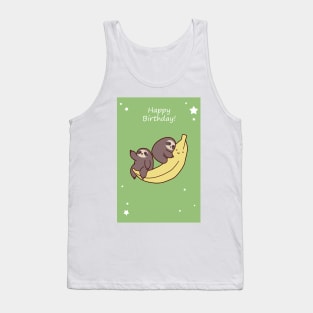 Happy Birthday Giant Banana Sloths Tank Top